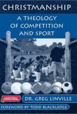 Christmanship: A Theology of Competition & Sport V